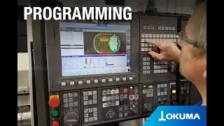 Okuma's Advanced One Touch Conversational Programming