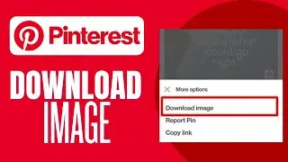 How to Download an Image on Pinterest 2024