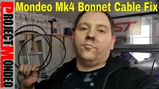 Ford Mondeo Mk4 Bonnet release Cable Replacement, how to