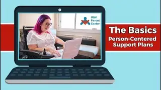 Your Waiver Person-Centered Support Meeting - The Basics