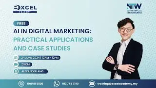 AI in Digital Marketing: Practical Applications and Case Studies | NTW2024 | Learning Hour Ep 62