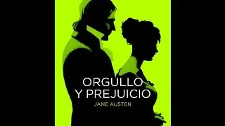 Orgullo y Prejuicio - Jane Austen