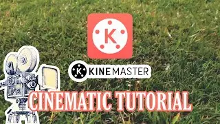 kinemaster cinematic tutorial | cara edit kinemaster cinematic