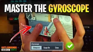 How To Learn Gyroscope | Gyroscope Guide | Best Gyroscope Guide | BGMI