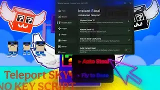 Steal A Brainrot Script NO KEY | Instant Steal, Teleport Sky, Fly To Base, Teleport sky & Deilvery