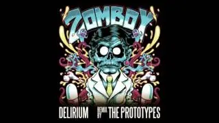 Delirium  (The Prototypes Remix)