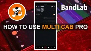 How to use the Multi Cab Pro fx in Bandlab