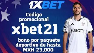Codigo promocional 1xbet Mexico | 1xbet promo code Mexico