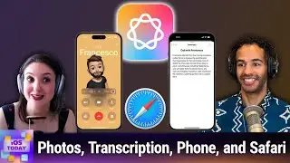 Apple Intelligence (Part 2) - Enhancements to Photos, Safari, and more!