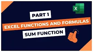 Excel Functions and Formulas || Sum Category || Part 1
