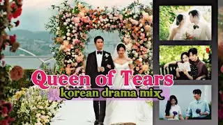 👑Queen  Of Tears🍀 || Korean Drama  || Beak Hyun-Woo × Hong Hae-In