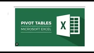 Mastering Excel Pivot Tables - Step by Step! Part 1