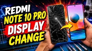 Redmi Note 10 Pro Display Change 🔥 Broken Screen Fixed
