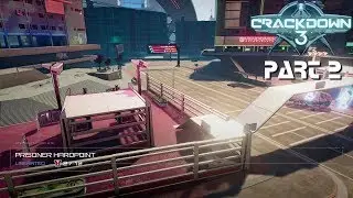 Crackdown 3 Playthrough (Part 2): Hacking Prison Cells & Eliminating Officers