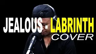 JEALOUS - LABRINTH (GABRIEL COVER)