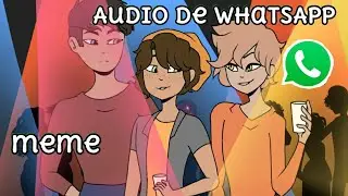 Audio de Whatsapp meme #2 | Original