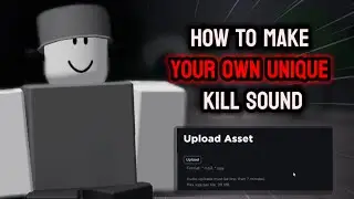 How To Make A CUSTOM Kill Sound In The Strongest Battlegrounds  ￼