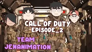 TEAM JENANIMATION PLAYS CALL OF DUTY EPISODE 2