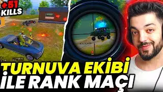 +51 KILLS TURNUVA EKİBİ İLE YÜKSEK RANK MAÇINA GİRERSEK - PUBG Mobile