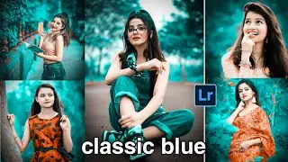 Lightroom Mobile Presets Free DNG || Aqua & Orange lightroom preset || classic blue lightroom preset