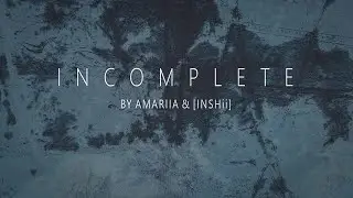 Backstreet Boys - Incomplete ( Cover by AMARIIA & [INSHii] )