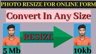How To Resize Photo And Signature || Image Resizer For Online Form