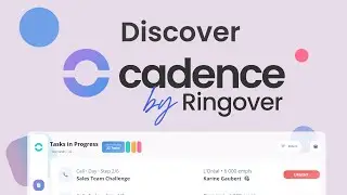 Discover Cadence by Ringover!