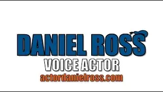 Daniel Ross - Animation Demo #danielross #voiceover #voiceacting #cartoonvoices