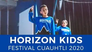 Festival Cuauhtli 2020 / Horizon Kids