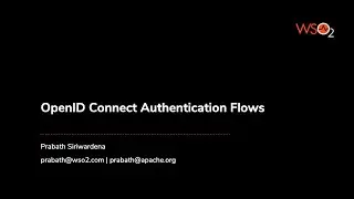 OpenID Connect Authentication Flows