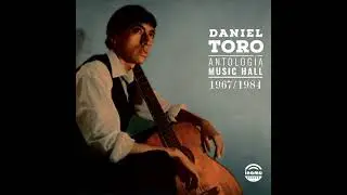 Daniel Toro _ El Antigal