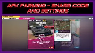 FORZA HORIZON 5 - EASY XP AND CAR MASTERY POINTS - AFK FARM - SHARE CODE AND SETTINGS
