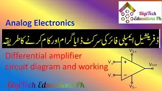 Differential amplifier, DigiTech Educations Pk