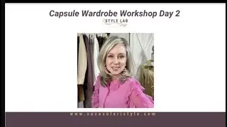 Create a Capsule Wardrobe WORKSHOP Day2
