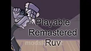 Friday night funkin [ Playable Ruv Remastered ] !