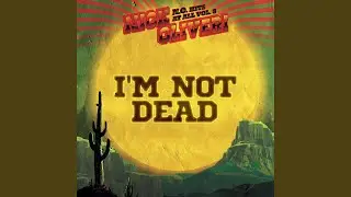 I'm Not Dead