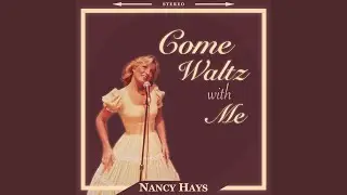 Come Waltz with Me