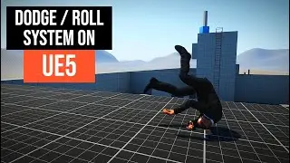 Directional Dodge/Roll System on UE5 - Tutorial