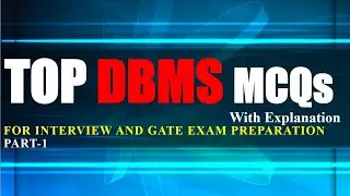 DBMS MCQ | Part 1 | Database Management System MCQ | Objective type Ques & Answers with Explanation