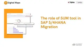 The role of SUM tool in SAP S/4HANA Migration