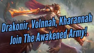 Drakonir, Volnnah, Kharannah Awakenings! || Age of Magic.