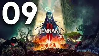 REMNANT 2 Gameplay Walkthrough Part 9 (No Commentary) - Gunslinger Class