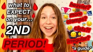 what to expect on your SECOND PERIOD?! // a guide to the period AFTER your first one :)