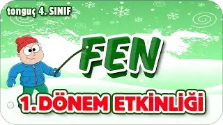 4. Sınıf Fen 1. Dönem Full Tekrar 🔃 