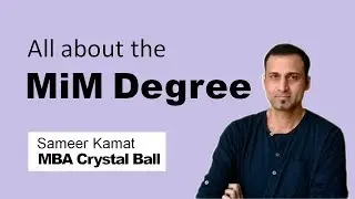Master in Management (MiM) Degree