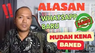 ALASAN WHATSAPP BARU DAFTAR GAMPANG KENA BANED