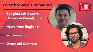 Bangladesh Create History in Rawalpindi, News from England, Retirements, Overpaid Mentors