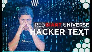 Red Giant Universe Hacker and Screen Text | FXMANDYAL 