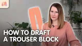 How to Pattern Draft | Trousers | Step-by-Step Tutorial
