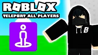 Roblox Studio - HOW TO TELEPORT ALL PLAYERS AT ONCE